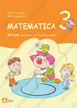 MATEMATICA 3 manual pentru clasa a treia a şcolii elementare
